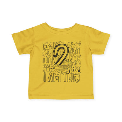 I Am Two Typography Infant T-Shirt