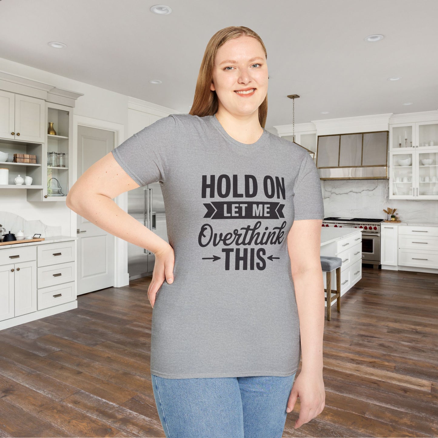 Hold On Let Me Overthink This Adult T-shirt