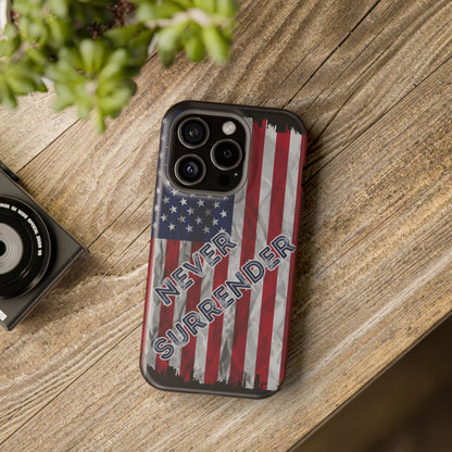 Never Surrender American Flag MagSafe® Compatible Tough Case for iPhone