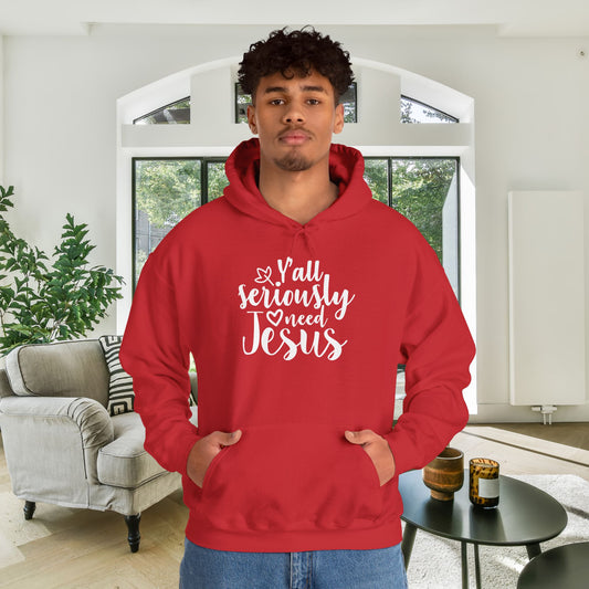 Y'all Seriously Need Jesus Heavy Blend™ Hooded Sweatshirt