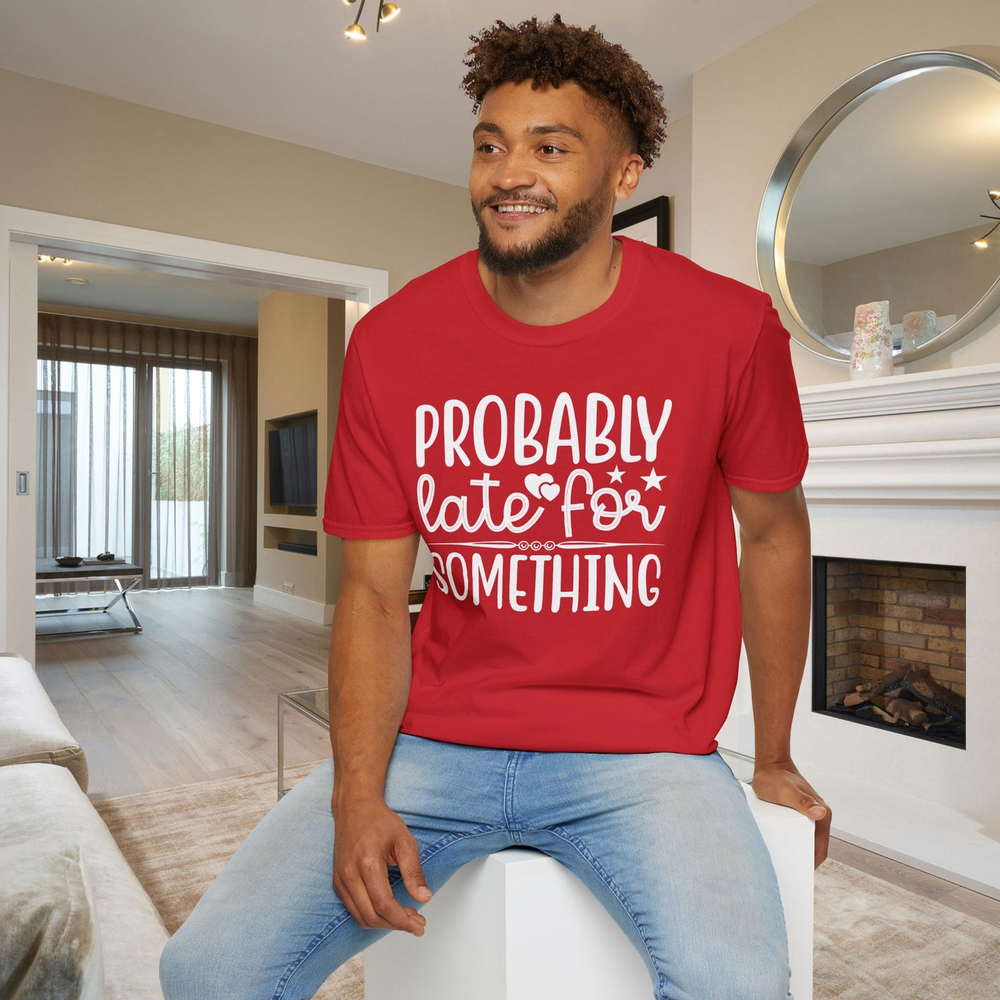 Probably Late For Something (3) Adult T-shirt