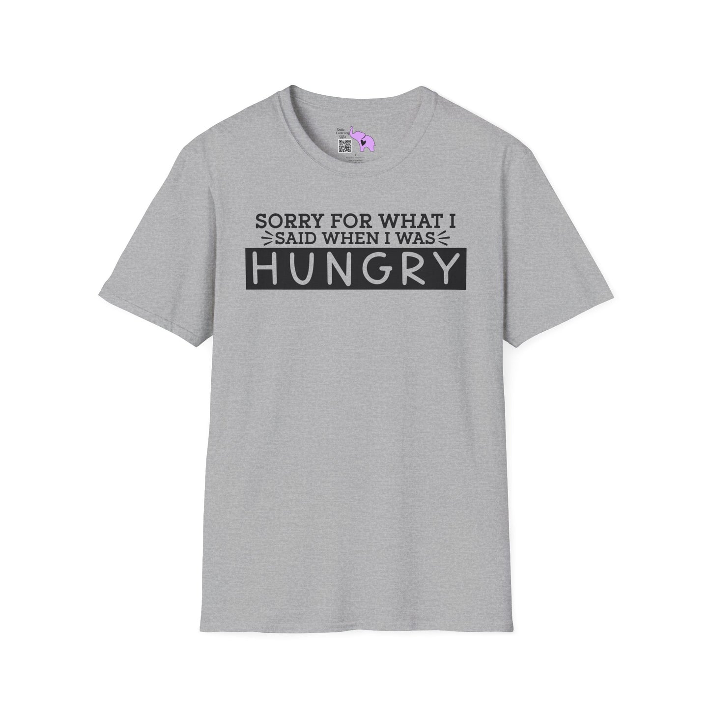 Sorry For What I Said When I Was Hungry Adult T-shirt