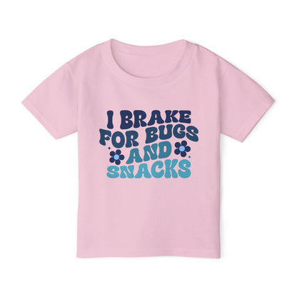 I Brake For Bugs and Snacks Heavy Cotton™ Toddler T-shirt