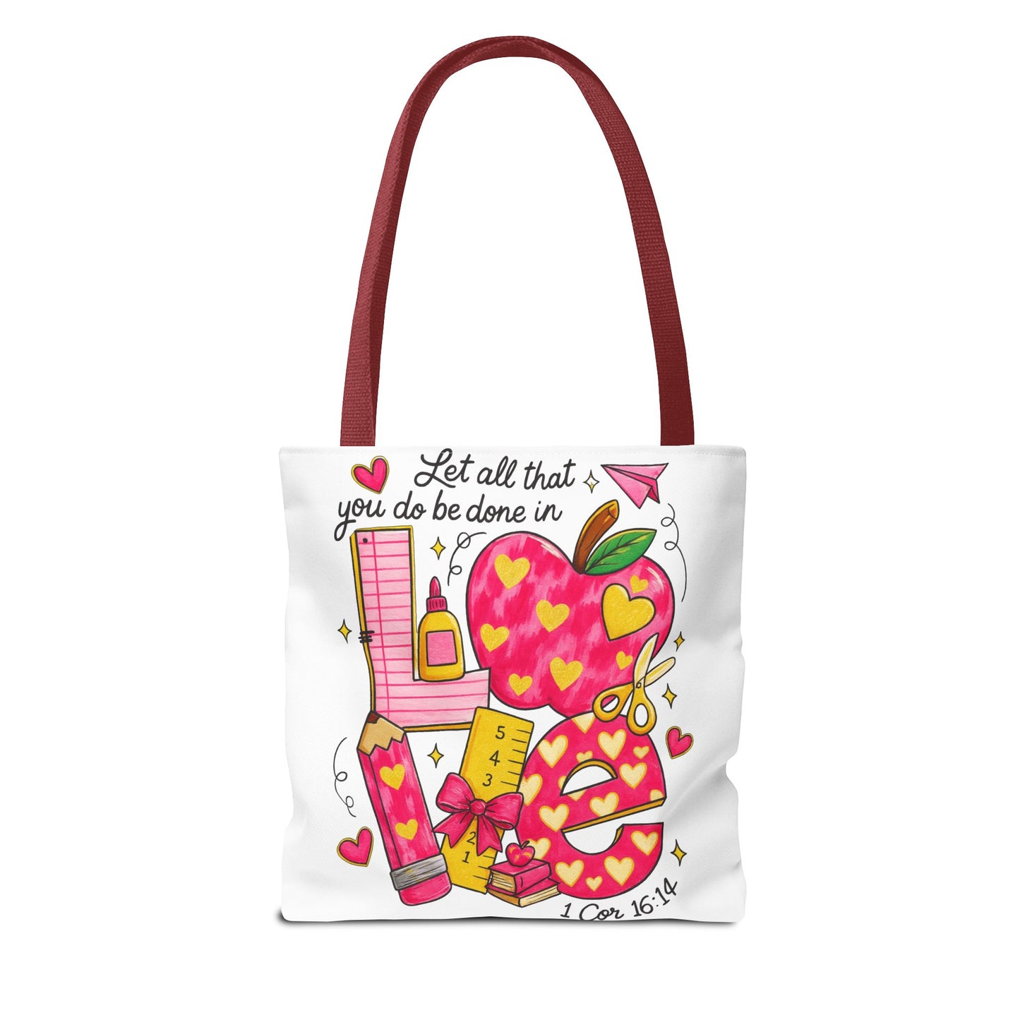 Let Everything You Do Be Done In Love Canvas Tote Bag