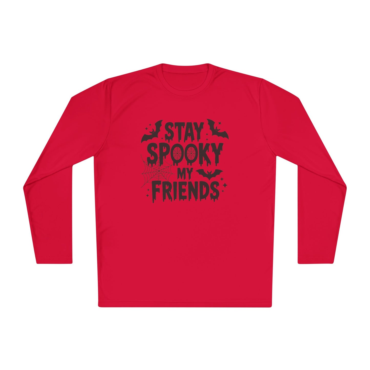 Stay Spooky My Friends Adult Long Sleeve Tee