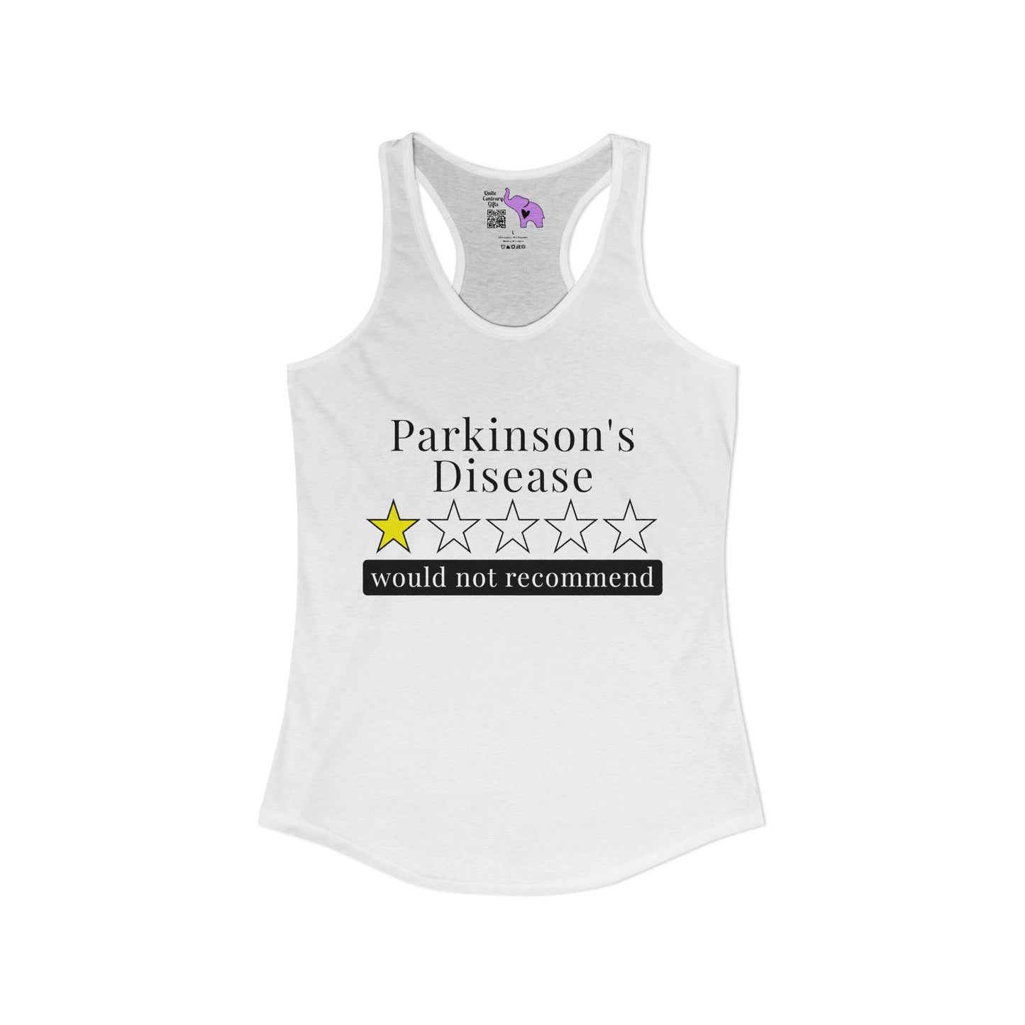Parkinson's Disease 1 Star Would Not Recommend Women's Ideal Racerback Tank