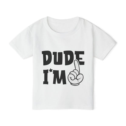 Dude I'm 1 Heavy Cotton™ Toddler T-shirt