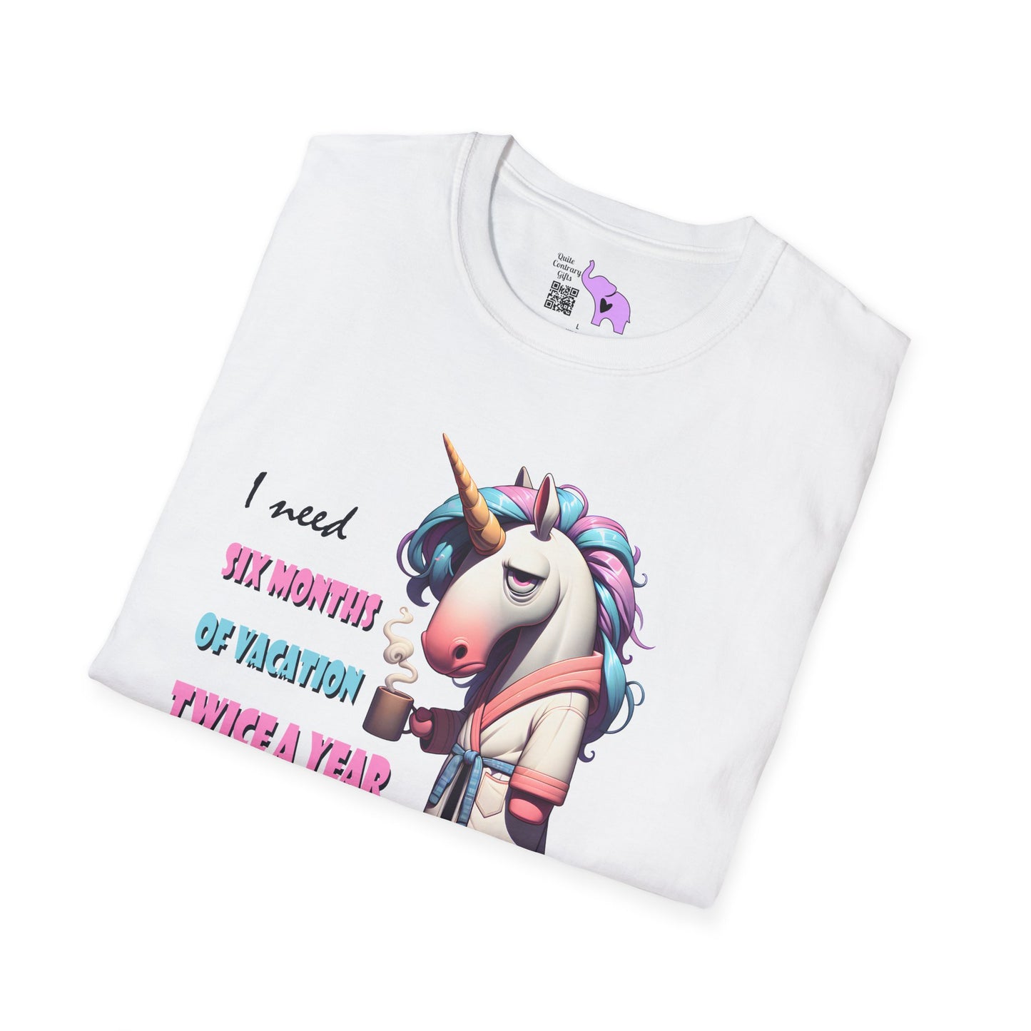 I Need 6 Months of Vacation Twice a Year Adult T-shirt
