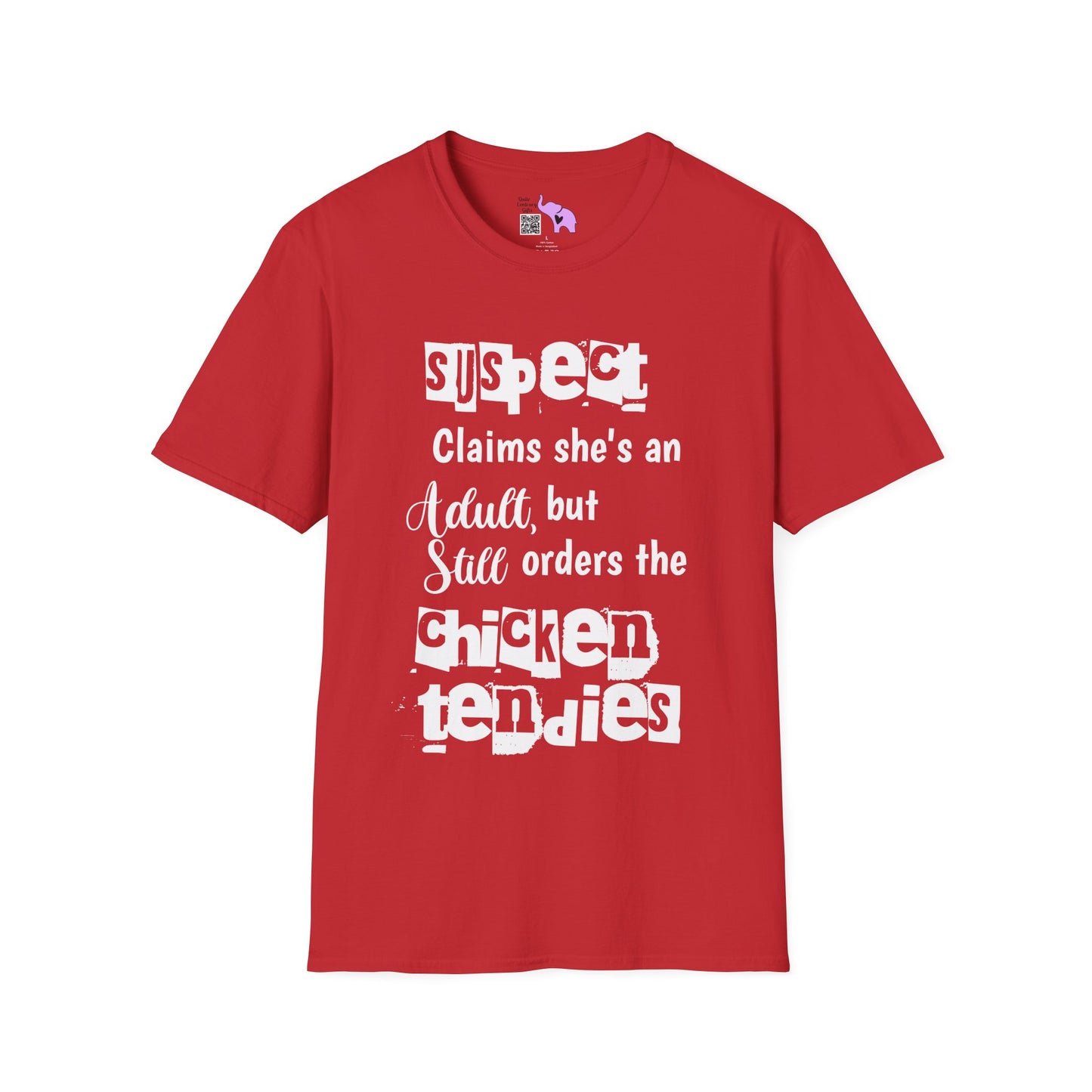 Suspect Claims She's An Adult But Still Orders The Chicken Tendies Adult T-shirt