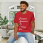 FAITH Fantastic Adventure In Trusting Him Adult T-shirt