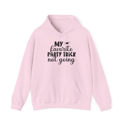 My Favorite Party Trick Not Going Heavy Blend™ Hooded Sweatshirt