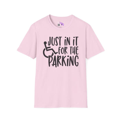 Just In It For The Parking (Wheelchair User) Adult T-shirt