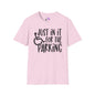 Just In It For The Parking (Wheelchair User) Adult T-shirt
