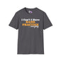 I Can't I Have Band Practice Everyday Adult T-shirt