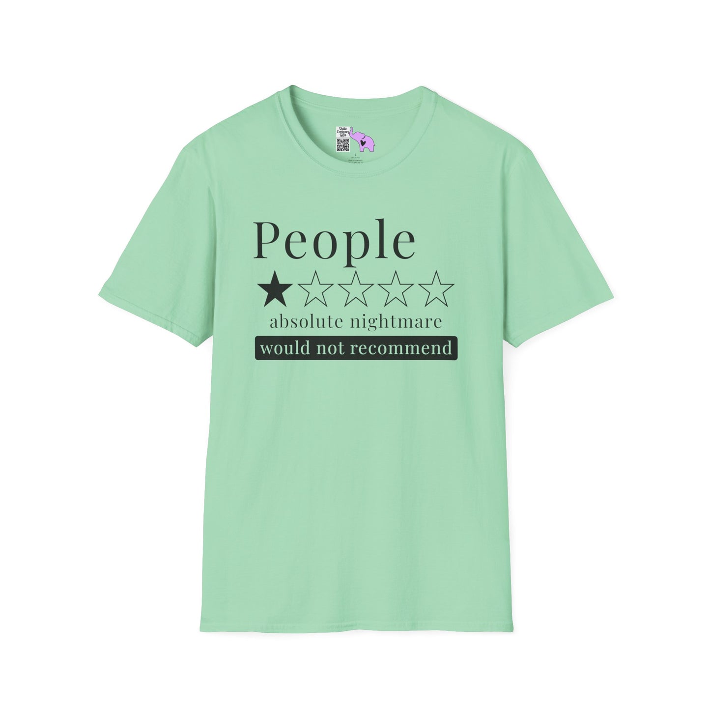 People 1 Star Absolute Nightmare Would Not Recommend Adult T-shirt