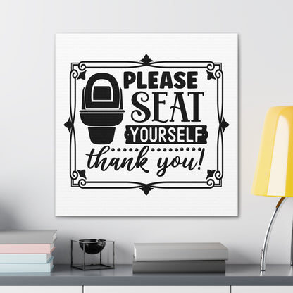 Please Seat Yourself Thank You Canvas Square Wraps w/o Frame