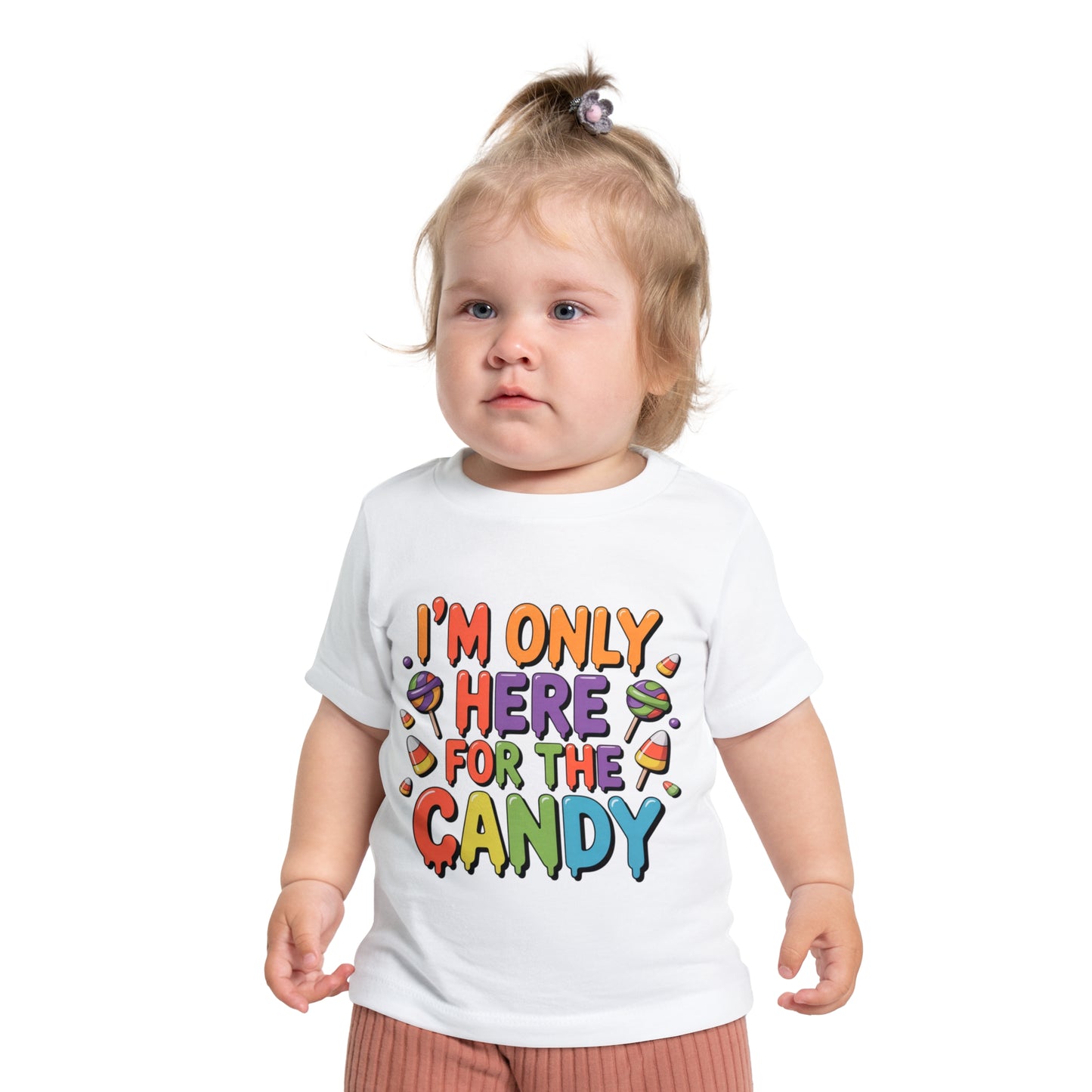 I'm Only Here For The Candy Infant T-Shirt