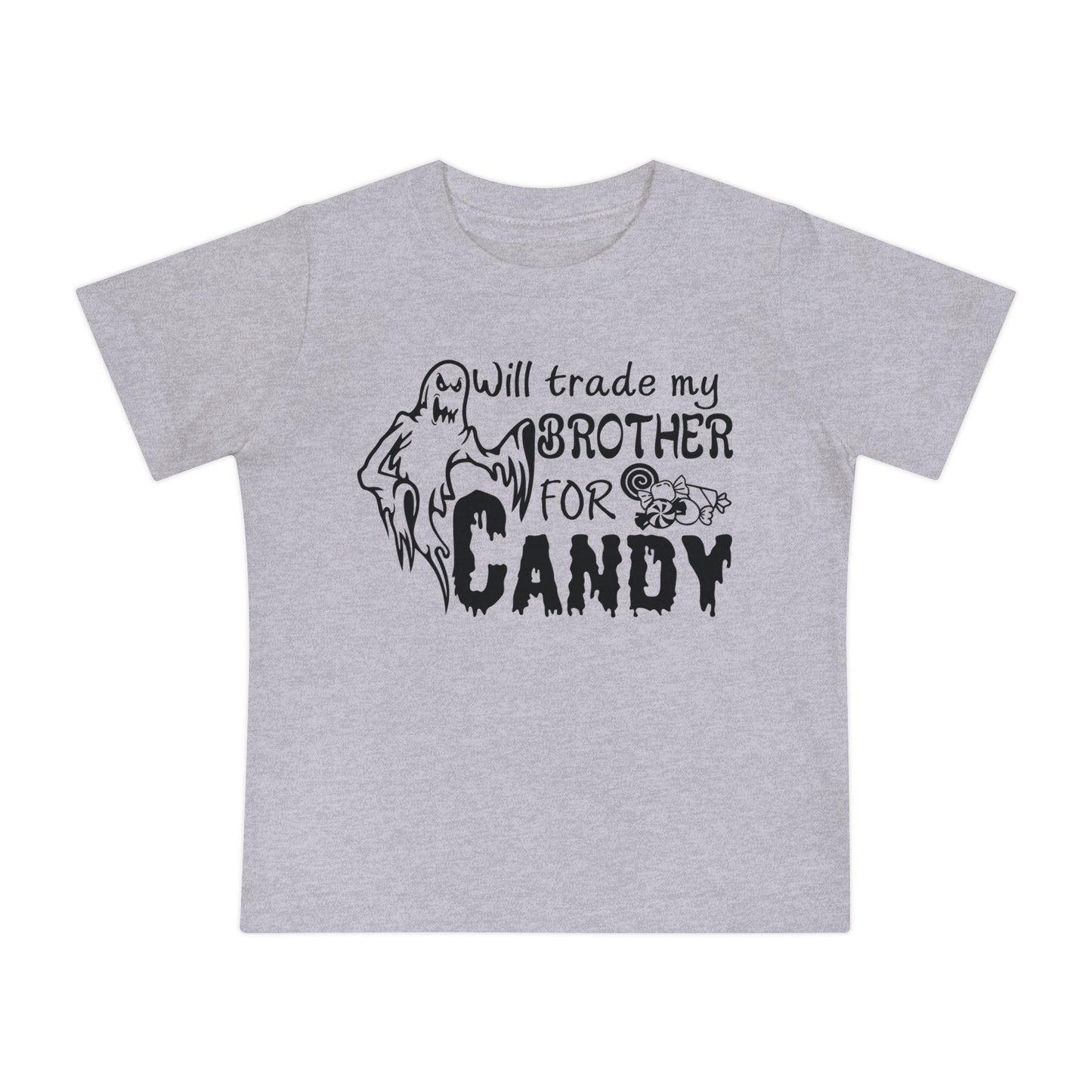 Will Trade My Brother For Candy Infant T-Shirt
