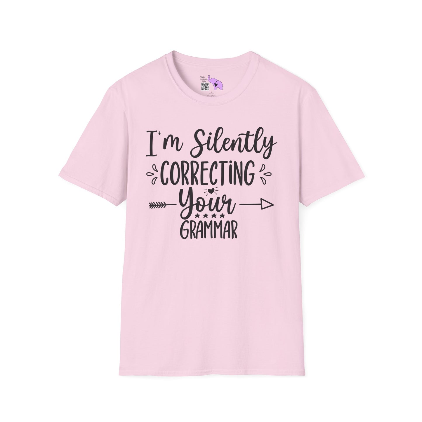 I'm Silently Correcting Your Grammar Adult T-shirt