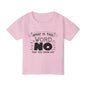 What Is This Word No That You Speak Of? Heavy Cotton™ Toddler T-shirt