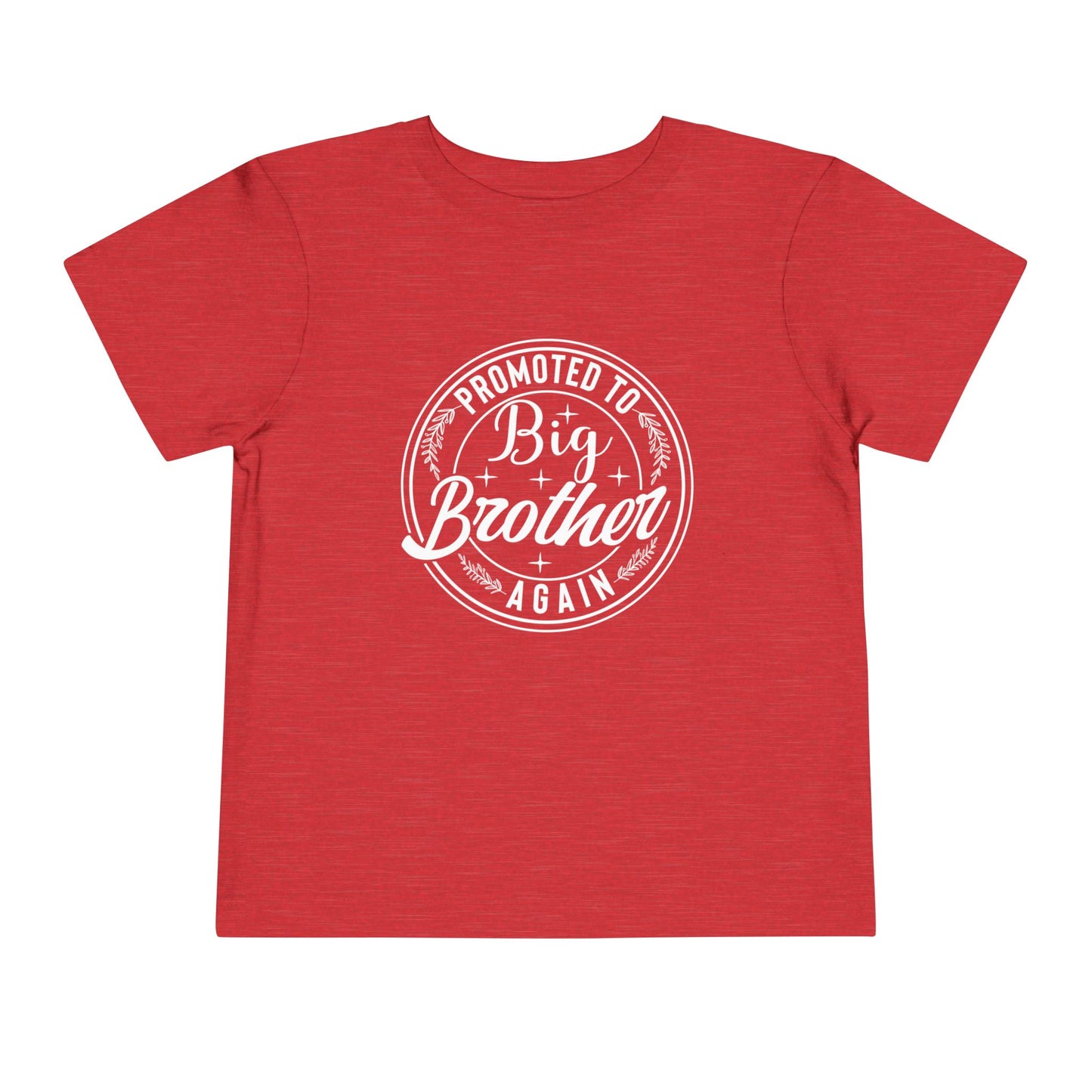 Promoted to Big Brother Again (Circle) Toddler Tee
