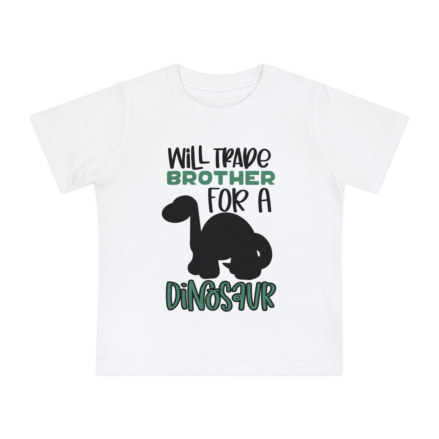 Will Trade Brother for a Dinosaur Infant T-Shirt