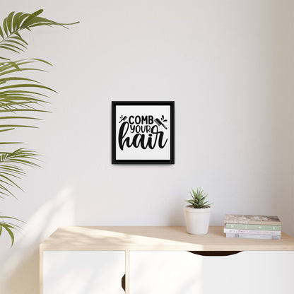 Comb Your Hair Canvas Bathroom Art
