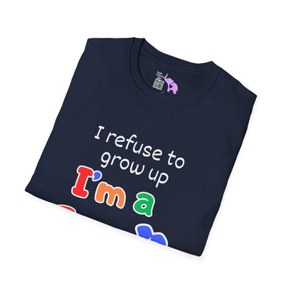 I Refuse To Grow Up I'm a GenX Kid T-shirt