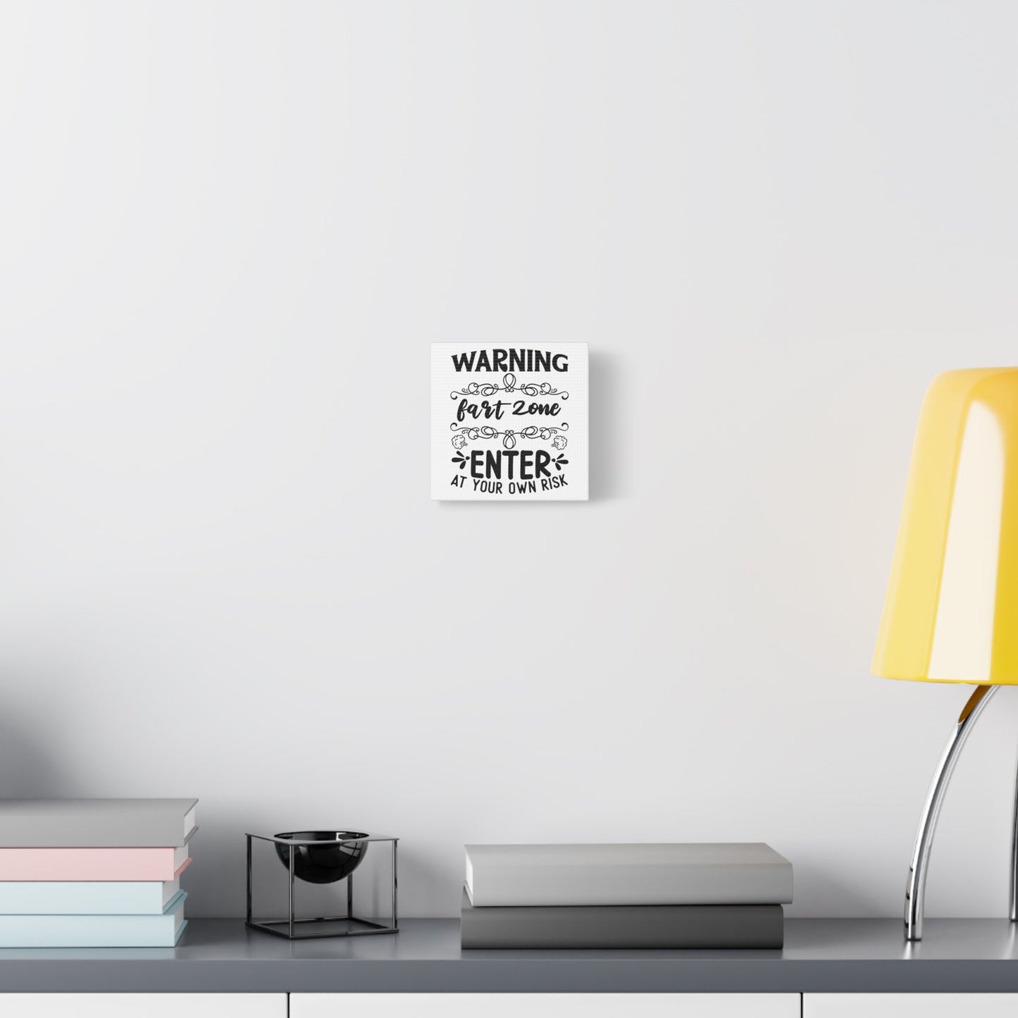 Warning Fart Zone Enter At Your Own Risk Canvas Art