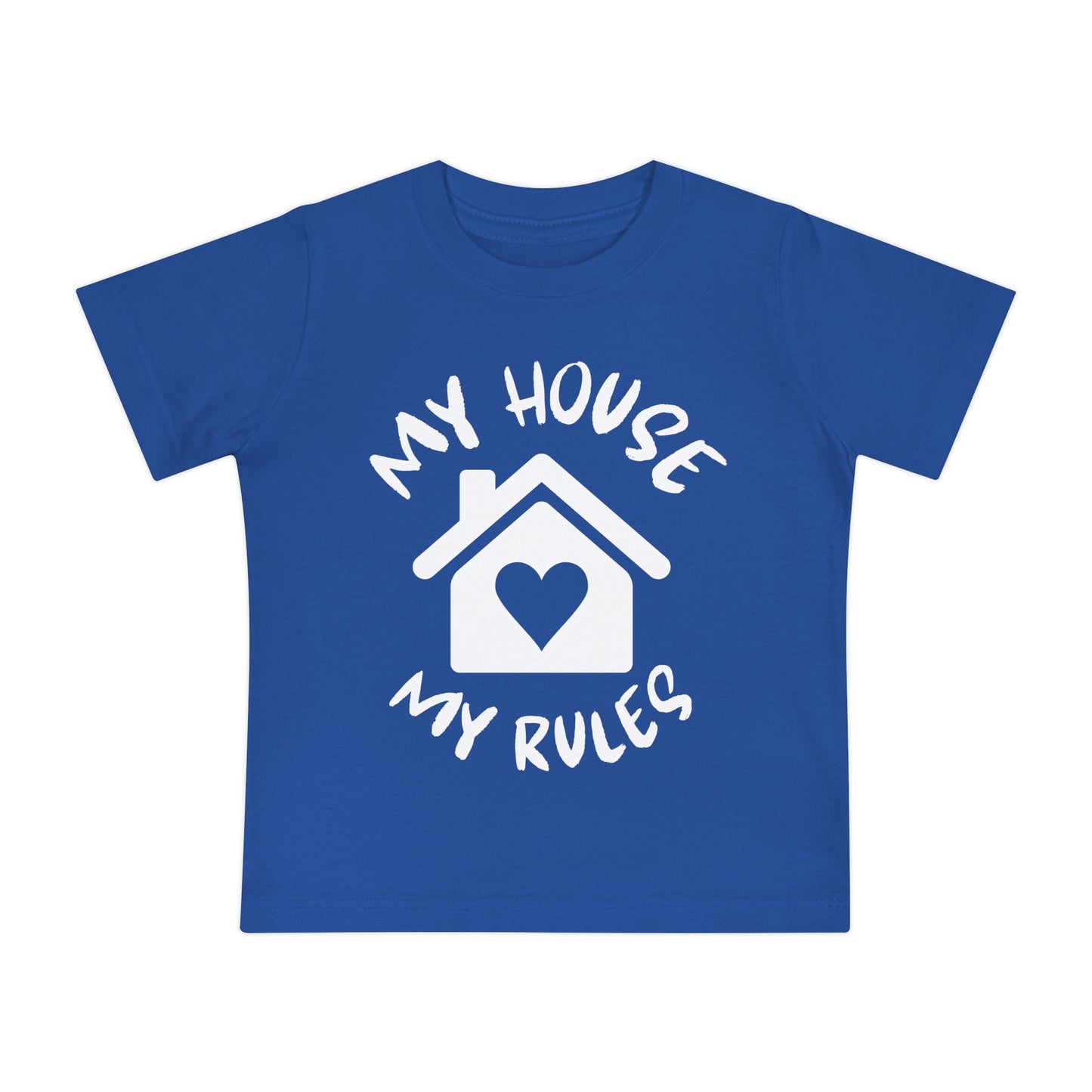 My House My Rules Infant T-Shirt
