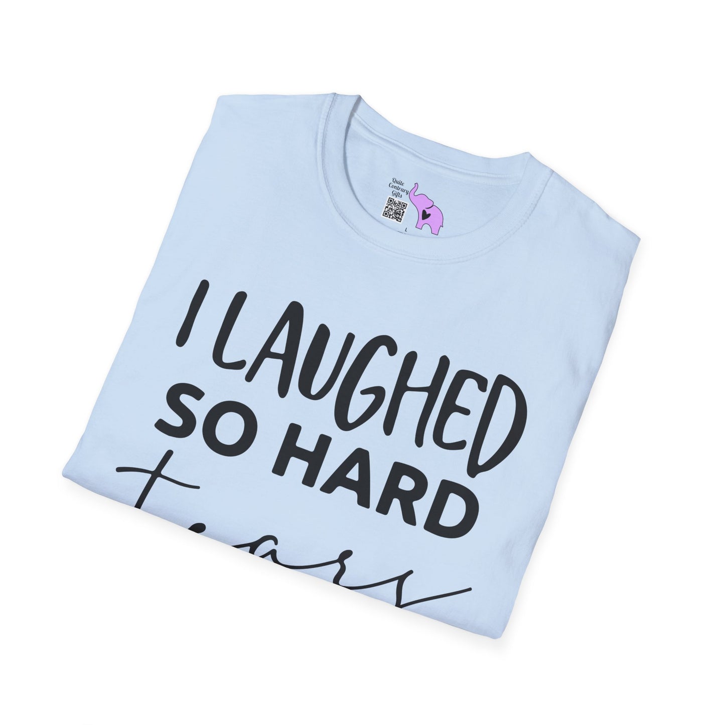 I Laughed So Hard Tears Ran Down My Legs Adult T-shirt