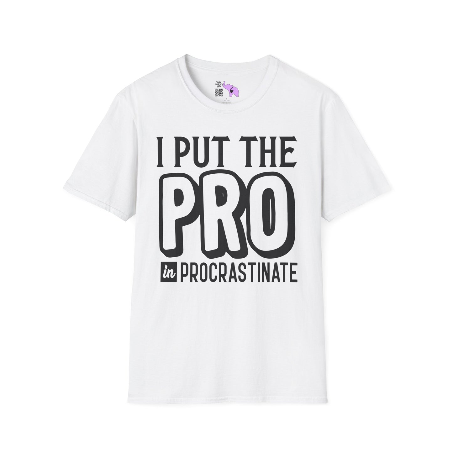 I Put The Pro in Procrastinate Adult T-shirt