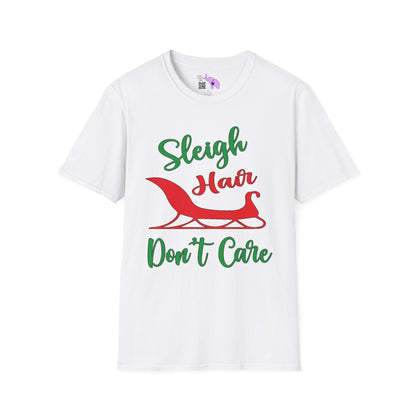 Sleigh Hair Don't Care Adult T-shirt