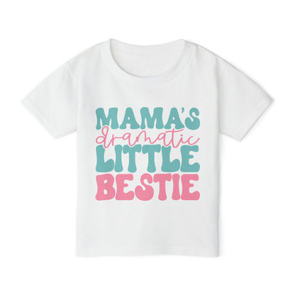 Mama's Dramatic Little Bestie Heavy Cotton™ Toddler T-shirt