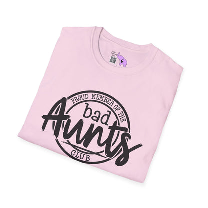 Proud Member of the Bad Aunts Club Adult T-shirt
