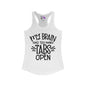 My Brain Has Too Many Tabs Open Women's Ideal Racerback Tank