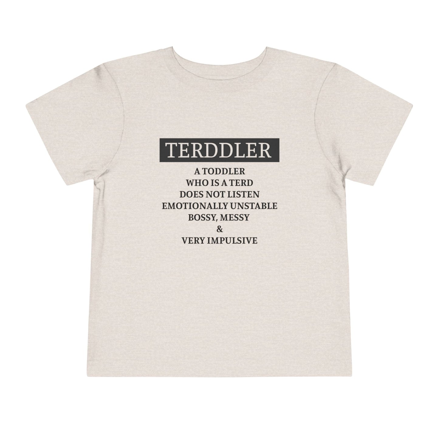 Terddler Definition Toddler Tee