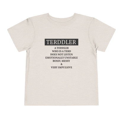 Terddler Definition Toddler Tee