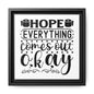 Hope Everything Comes Out Okay Canvas Bathroom Art