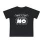 What Is This Word No That You Speak Of? Infant T-Shirt