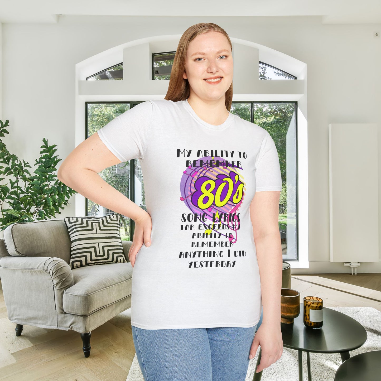 My Ability to Remember 80's Song Lyrics Far Exceeds my Ability to Remember... Adult T-shirt
