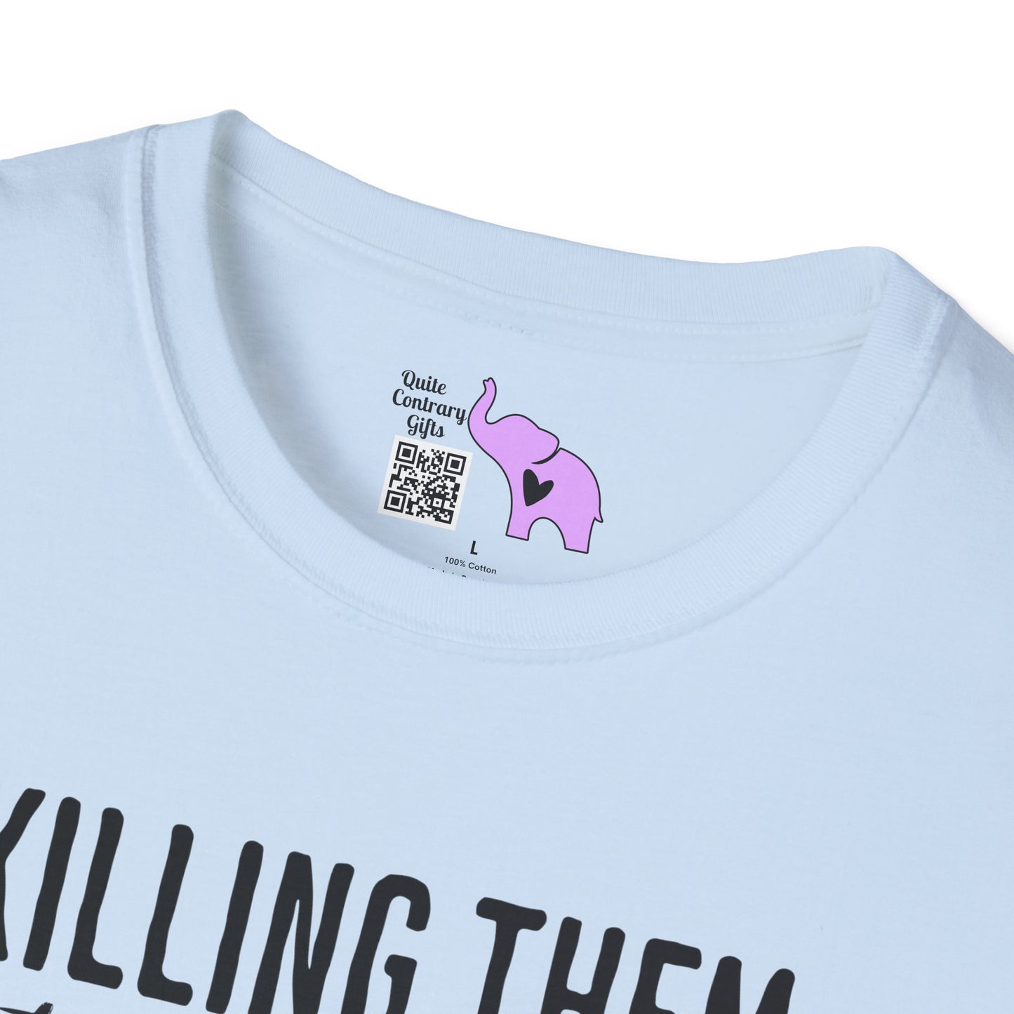 Killing Them With Kindness Is Taking Longer Than I Expected Adult T-shirt