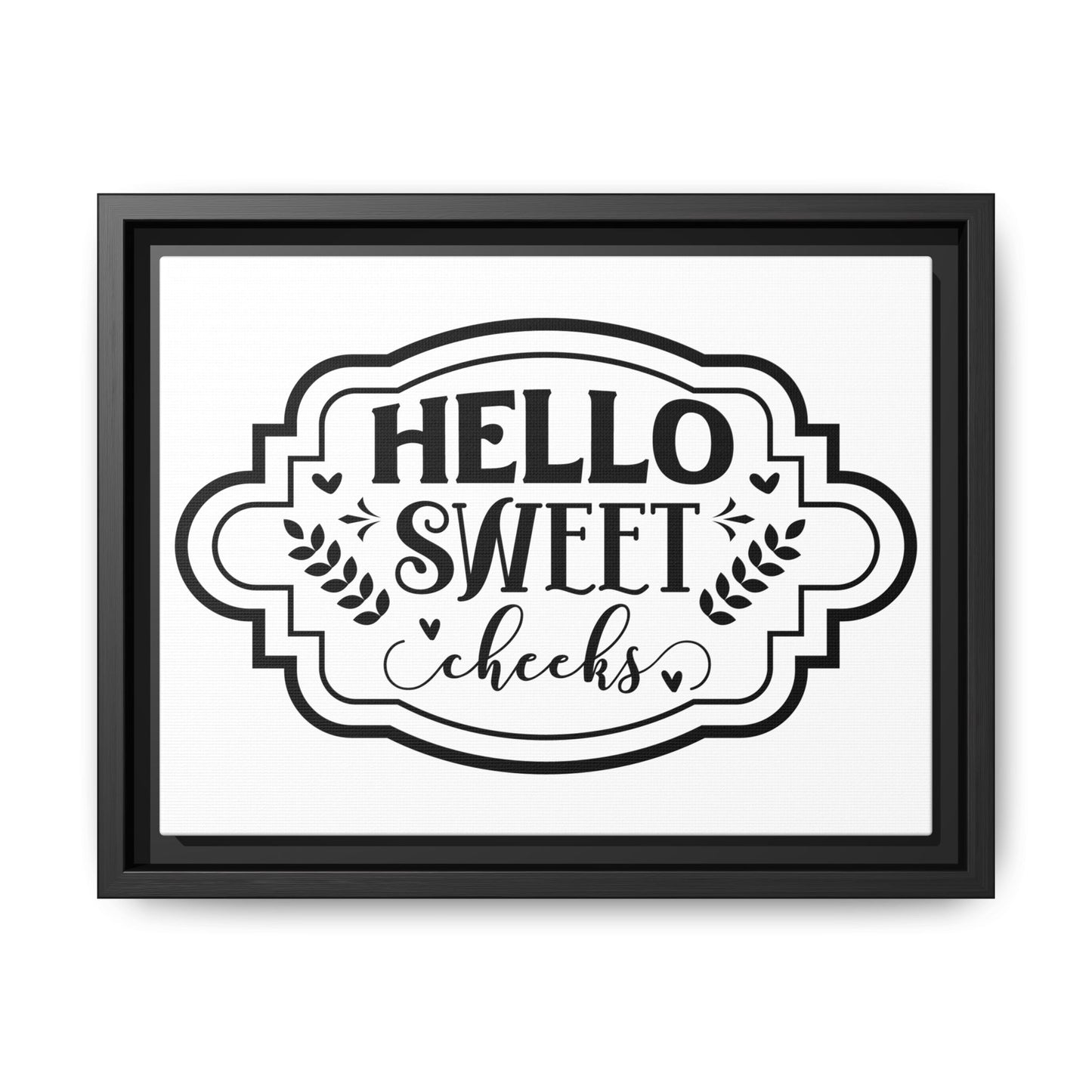 Hello Sweet Cheeks Framed Canvas Bathroom Art