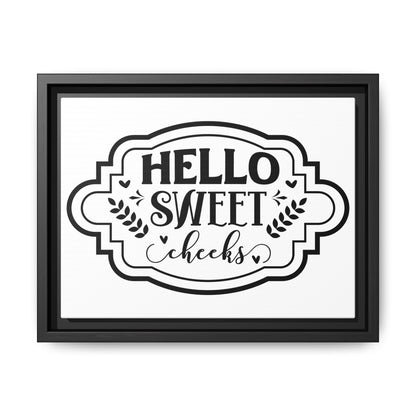 Hello Sweet Cheeks Framed Canvas Bathroom Art