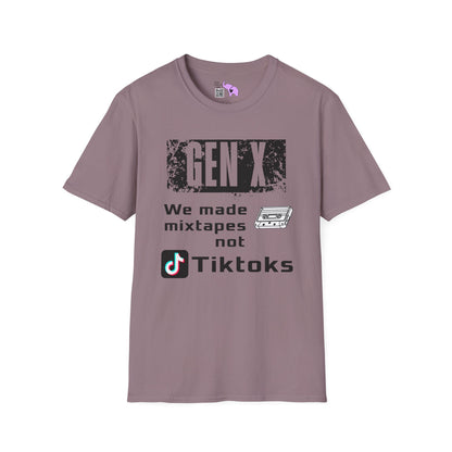 Gen X We Made Mixtapes Not Tiktoks Adult T-shirt