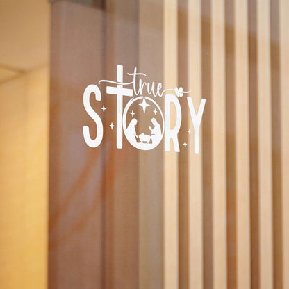 True Story (Nativity) Decal