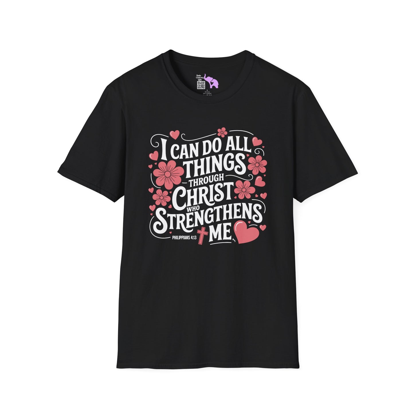 I Can Do All Things Through Christ Who Strengthens Me Adult T-shirt