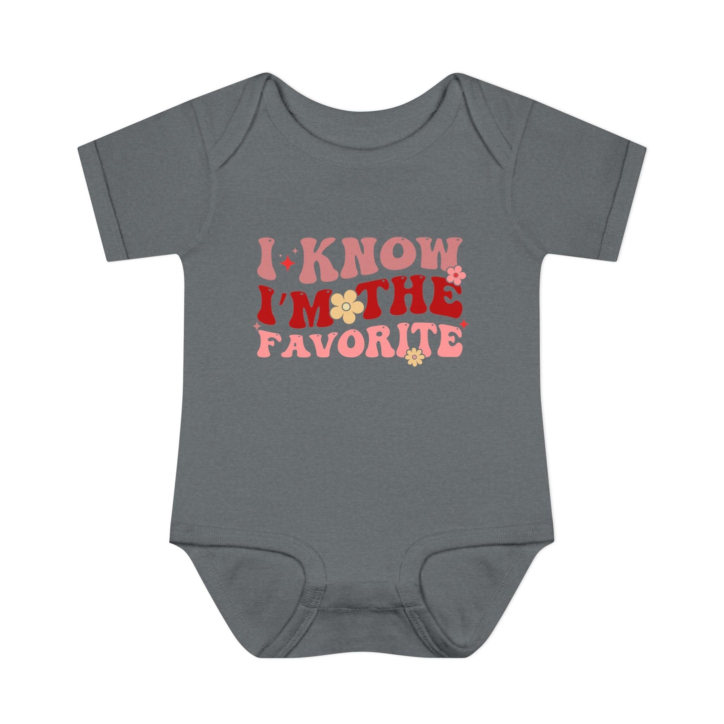 I Know I'm The Favorite Infant Baby Rib Bodysuit