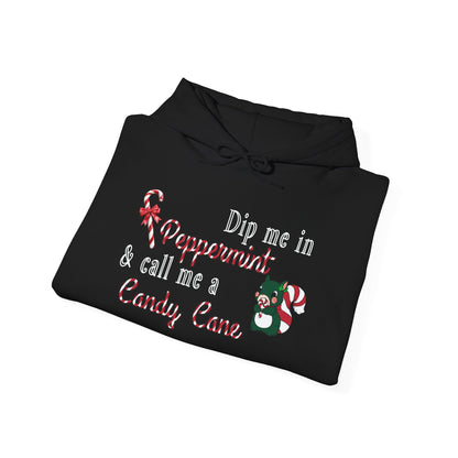 Dip Me In Peppermint & Call Me A Candy Cane Adult Heavy Blend™ Hoodie