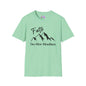 Faith Can Move Mountains Adult T-shirt